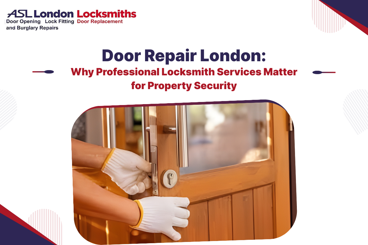 Door Repair London Guide | 24/7 Locksmiths UK & Locksmith Putney Services