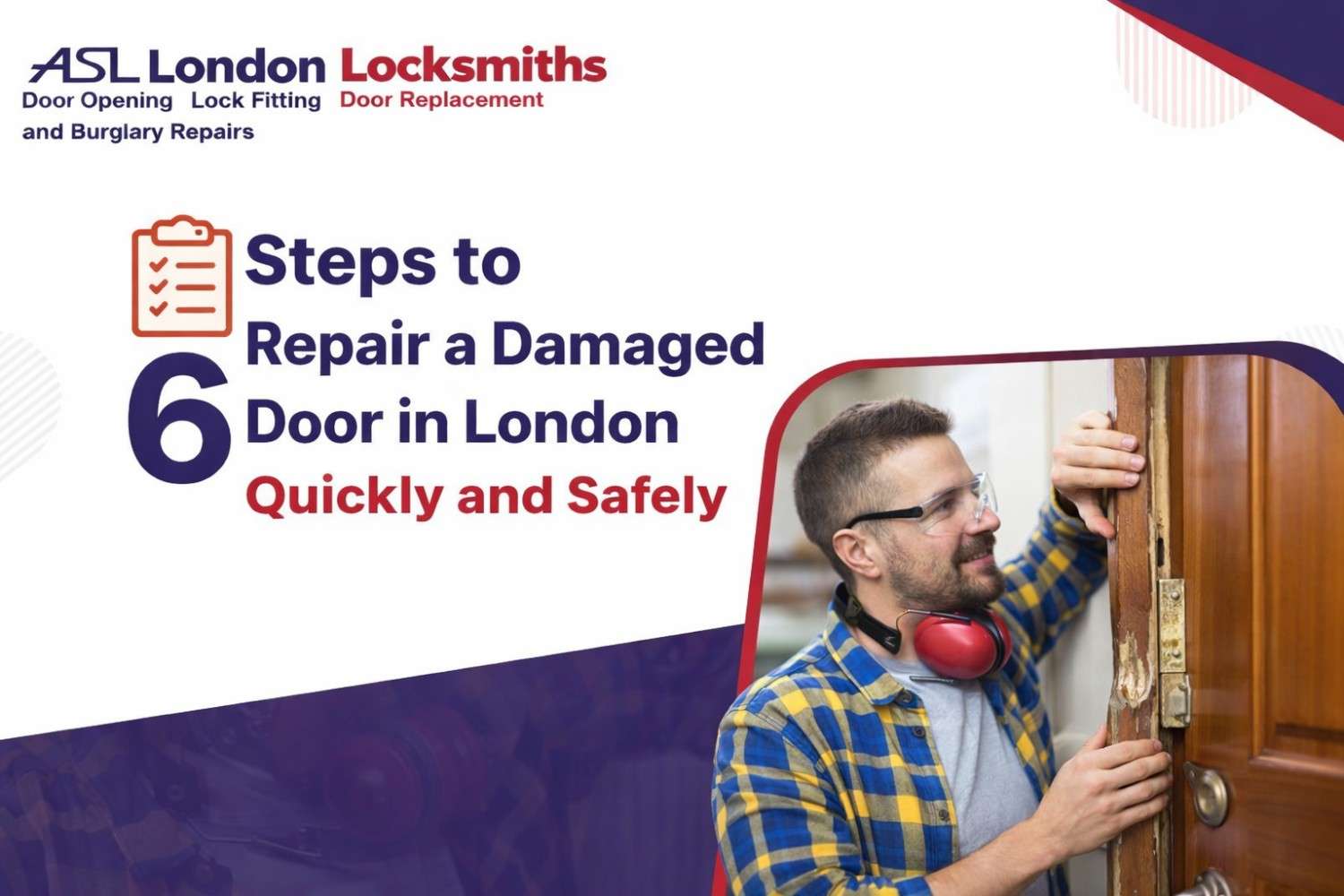 6 Steps to Repair a Damaged Door in London